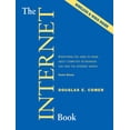thumbnail image 1 of Pre-Owned The Internet Book: Everything You Need to Know about Computer Networking and How the Internet Works (Paperback) 0132335530 9780132335539, 1 of 1