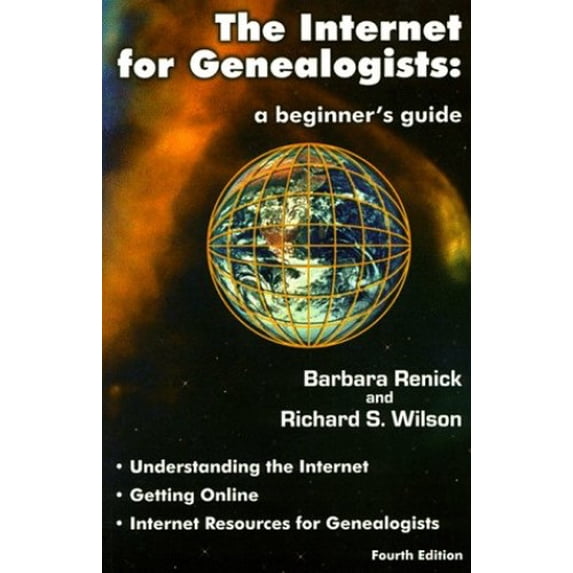 Pre-Owned The Internet for Genealogists: A Beginner's Guide (Paperback) 0938717413 9780938717416