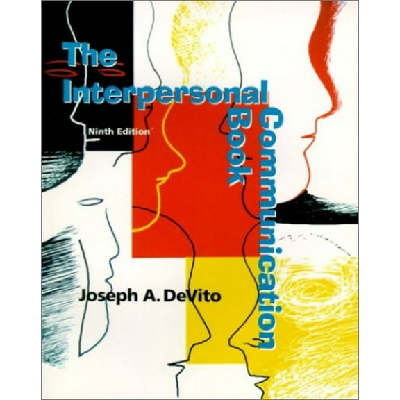 Pre-Owned The Interpersonal Communication Book (9th Edition) (Paperback) 0321055640 9780321055644