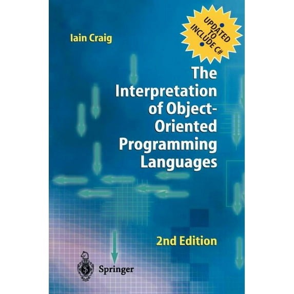 The Interpretation of Object-Oriented Programming Languages, (Paperback)