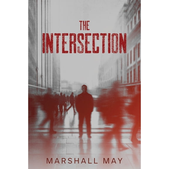 The Intersection, (Paperback)