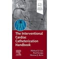 thumbnail image 1 of Pre-Owned The Interventional Cardiac Catheterization Handbook [Paperback] Lim MD FACC FSCAI, Michael J; Sorajja MD FACC FAHA FSCAI, Paul and Kern MD MSCAI FAHA FACC, Morton J., 1 of 1