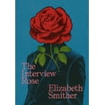 thumbnail image 1 of The Interview Rose, (Paperback), 1 of 1