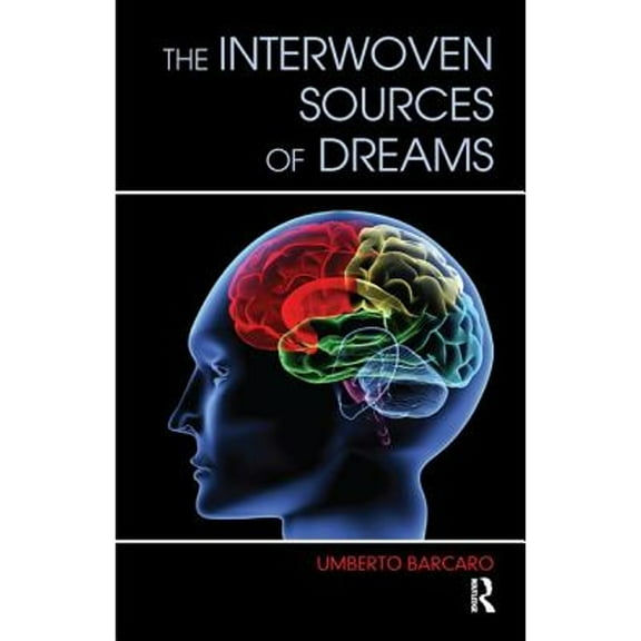 The Interwoven Sources of Dreams (Paperback)