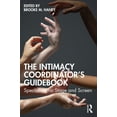 thumbnail image 1 of The Intimacy Coordinator's Guidebook: Specialties for Stage and Screen, (Paperback), 1 of 1