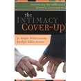 thumbnail image 1 of Pre-Owned The Intimacy Cover-Up: Uncovering the Difference Between Love and Sex Paperback, 1 of 1