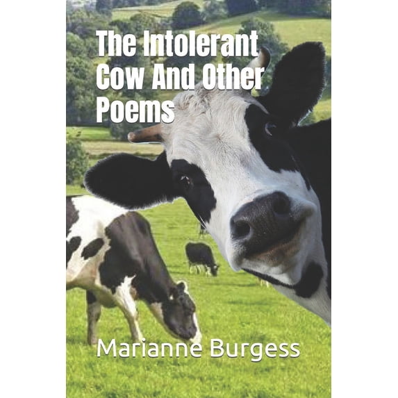 The Intolerant Cow And Other Poems 2 (Paperback)