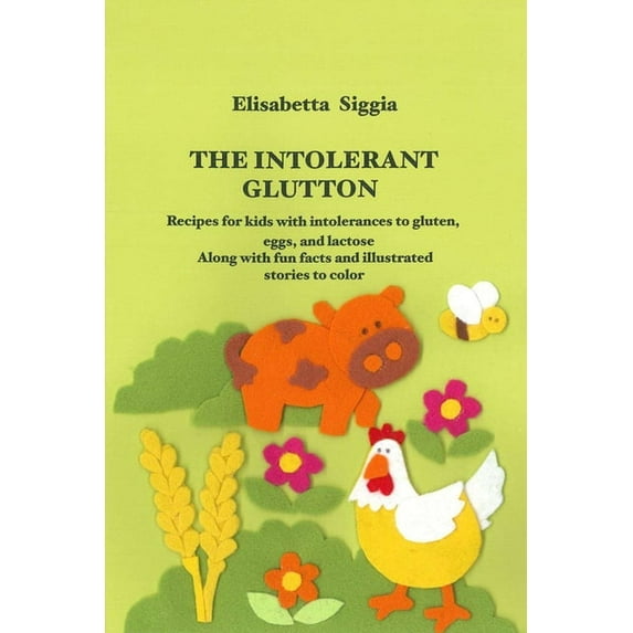 The Intolerant Glutton, (Paperback)