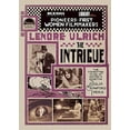 thumbnail image 1 of The Intrigue: The Forgotten Films of Writer & Director Julia Crawford Ivers (DVD), Kino Classics, Drama, 1 of 1