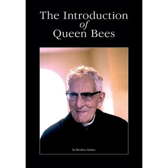 The Introduction of Queen Bees, (Paperback)