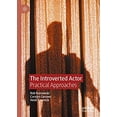 thumbnail image 1 of Pre-Owned The Introverted Actor : Practical Approaches 9783030416065, 1 of 1