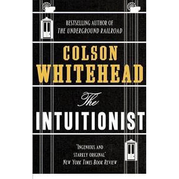 The Intuitionist