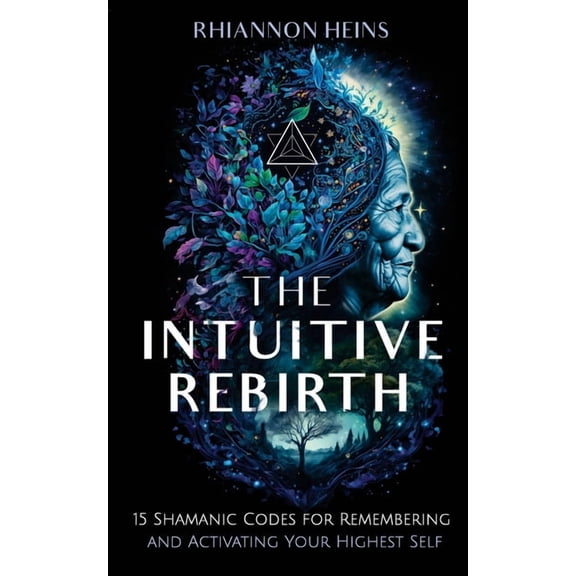 The Intuitive Rebirth, (Paperback)