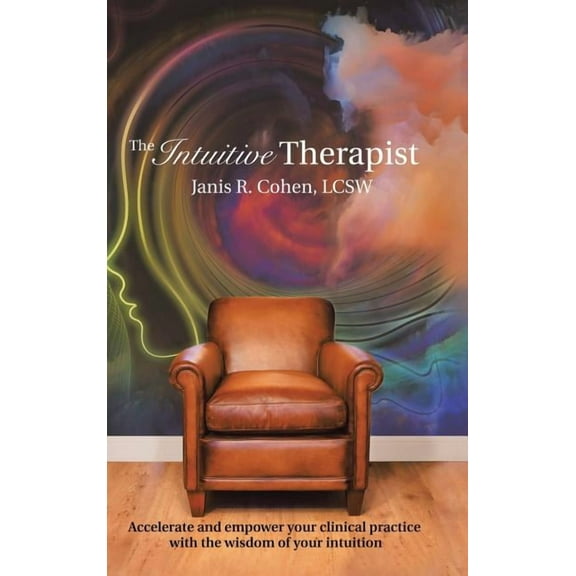 The Intuitive Therapist (Hardcover)