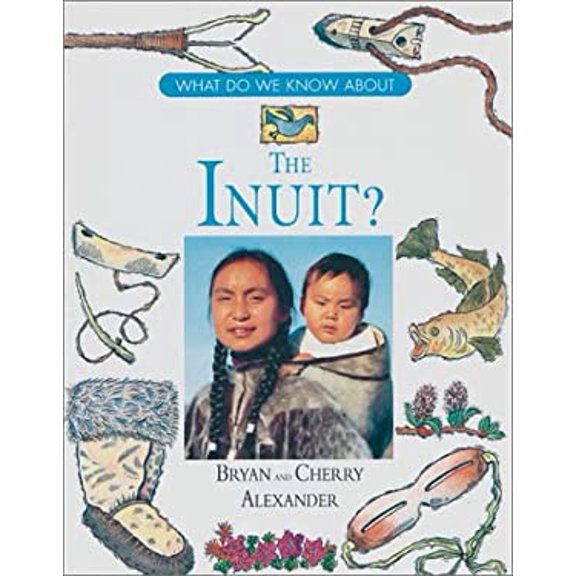 Pre-Owned The Inuit? 9780872263802 Used