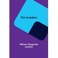thumbnail image 1 of The Invaders, (Paperback), 1 of 1