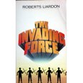 thumbnail image 1 of Pre-Owned The Invading Force by Roberts Liardon Paperback Religion English, 1 of 1