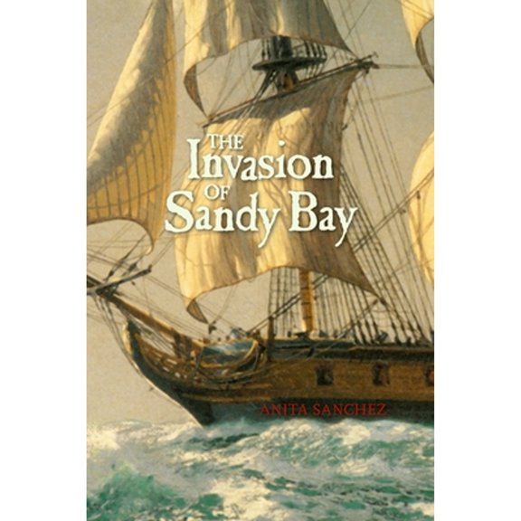 Pre-Owned The Invasion of Sandy Bay 9781590785607