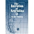 thumbnail image 1 of The Invention of Argentina, (Paperback), 1 of 1