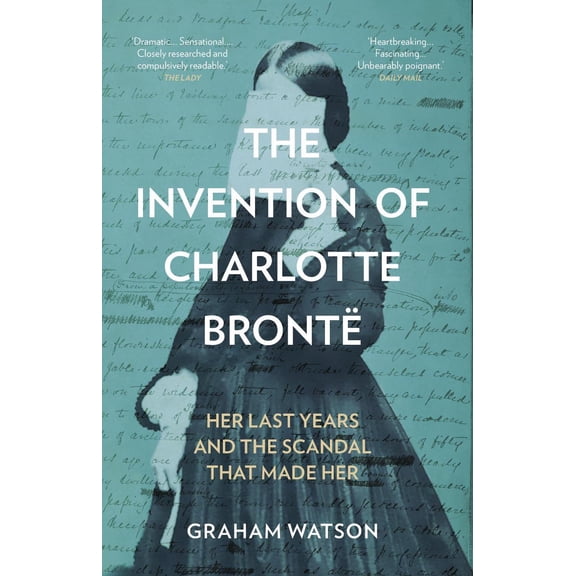 The Invention of Charlotte Bront