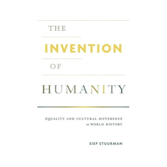 The Invention of Humanity (Hardcover)