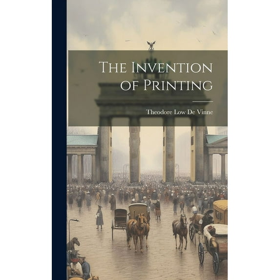 The Invention of Printing (Hardcover)