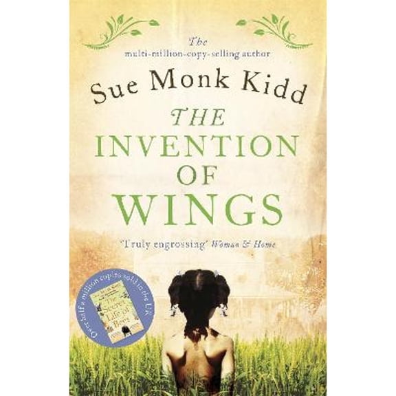 Pre-Owned The Invention of Wings (Paperback) 1472212770 9781472212771