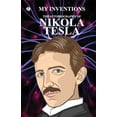 thumbnail image 1 of The Inventions: The Autobiography of Nikola Tesla, (Paperback), 1 of 1