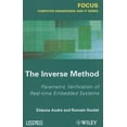 thumbnail image 1 of The Inverse Method: Parametric Verification of Real-Time Unbedded Systems, (Hardcover), 1 of 1