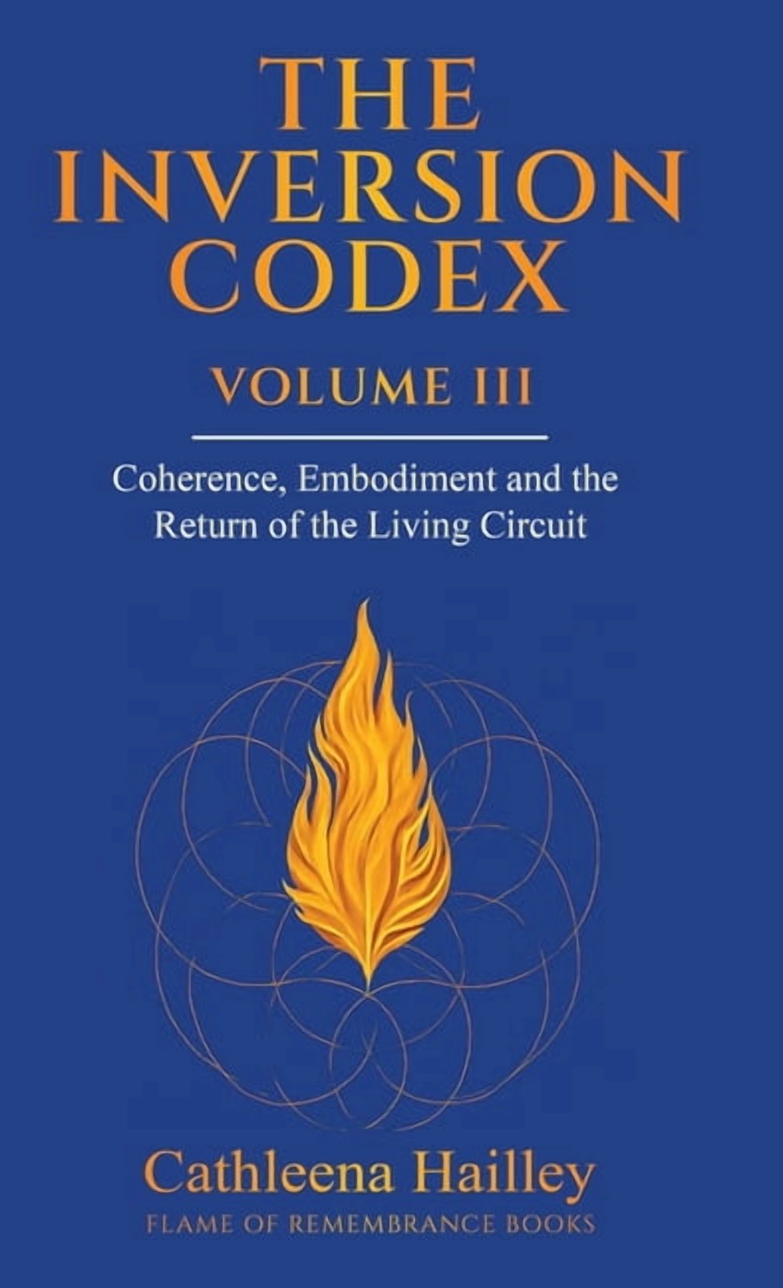 The Inversion Codex - Volume III, (Hardcover)