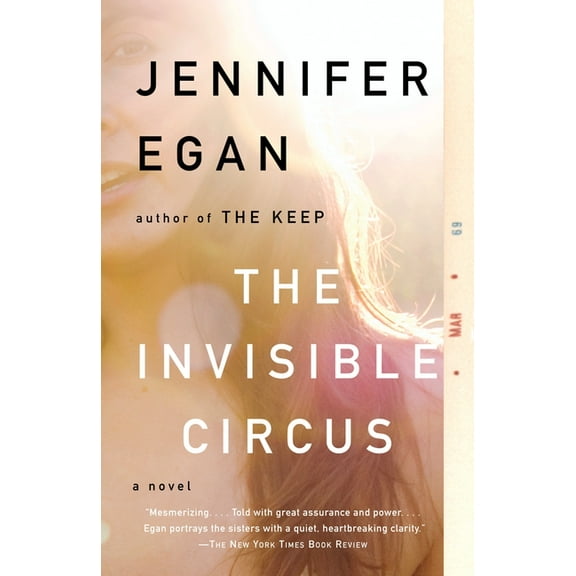 The Invisible Circus, (Paperback)