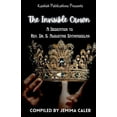 thumbnail image 1 of The Invisible Crown: A Dedication To Rev. Dr. S. Augustine Sathiaseelan, (Paperback), 1 of 1