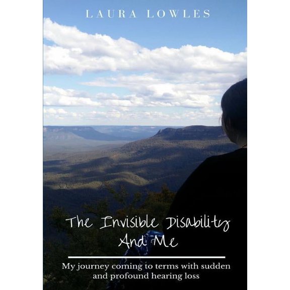 The Invisible Disability And Me, (Paperback)