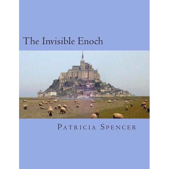 The Invisible Enoch, (Paperback)