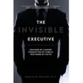 thumbnail image 1 of The Invisible Executive (Hardcover), 1 of 1