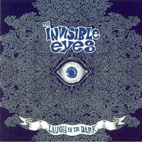 The Invisible Eyes - Laugh in the Dark - Punk Rock - CD
