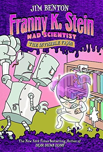 Franny K. Stein, Mad Scientist The Invisible Fran, Book 3