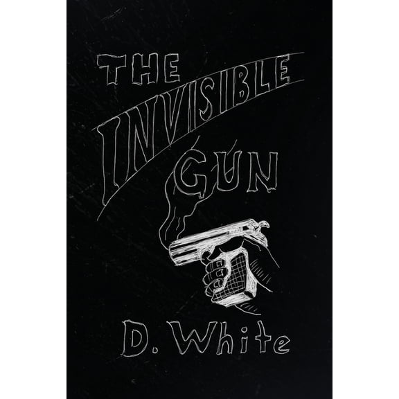 The Invisible Gun, (Paperback)