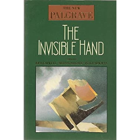 Pre-Owned New Palgrave Invisible Hand (Paperback) 9780393958591