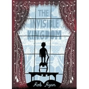 The Invisible Kingdom Trilogy: The Invisible Kingdom (Hardcover)