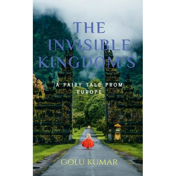 The Invisible Kingdom's, (Paperback)