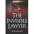 thumbnail image 1 of The Invisible Lawyer (Paperback), 1 of 1