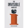 thumbnail image 1 of The Invisible Minister, (Paperback), 1 of 1