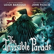 The Invisible Parade Hardcover