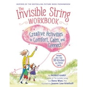 The Invisible String The Invisible String Workbook Creative Activities to Comfort, Calm, and Connect, Book 2, Paperback