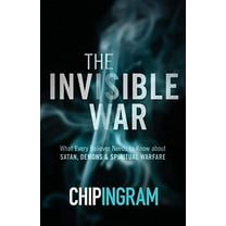 Pre-Owned The Invisible War: What Every Believer Needs to Know about Satan, Demons, and Spiritual Warfare (Paperback) 0801018560 9780801018565