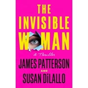 The Invisible Woman A Thriller, Paperback