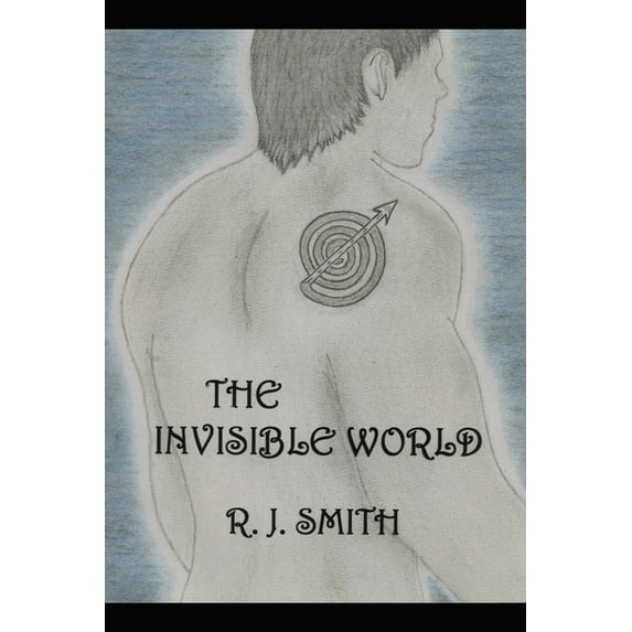 The Invisible World (The Invisible World Trilogy)