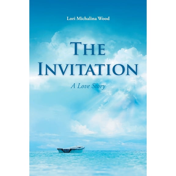 The Invitation: A Love Story, (Paperback)