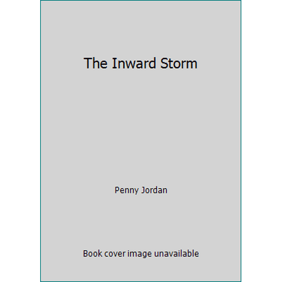 Pre-Owned Inward Storm (Paperback) by Unknown Author, Penny Jordan
